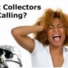 Tips for Dealing with Debt Collectors