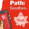Path says good bye