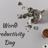 World Productivity Day 1