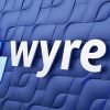 Wyre Announces Modifying Withdrawal Rules with a 10% Restriction Crypto Payment Company Wyre
